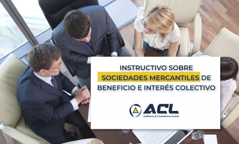 INSTRUCTIVO SOBRE SOCIEDADES MERCANTILES DE BENEFICIO E INTERES